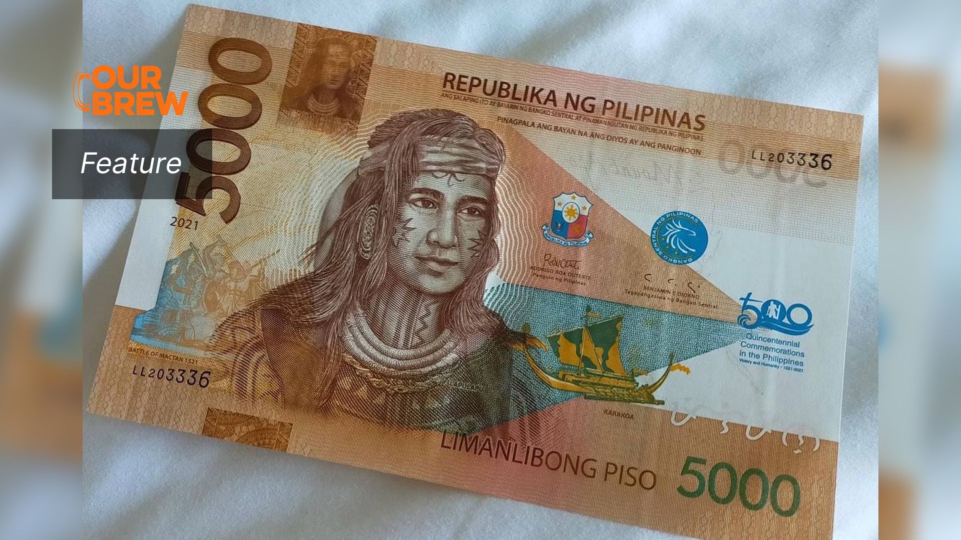 Lapu-Lapu 
on a P5,000 Bill